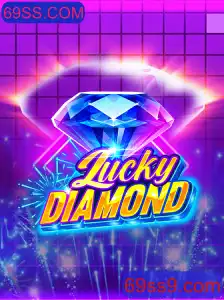 Descubra LuckyDiamond: O Jogo de Azar Inovador com 69SS.COM